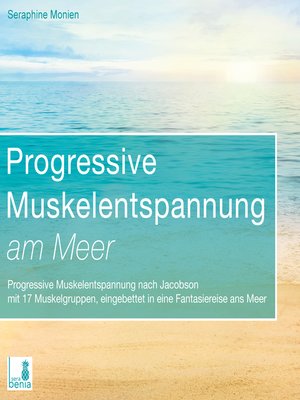 cover image of Progressive Muskelentspannung am Meer--Progressive Muskelentspannung nach Jacobson mit 17 Muskelgruppen
